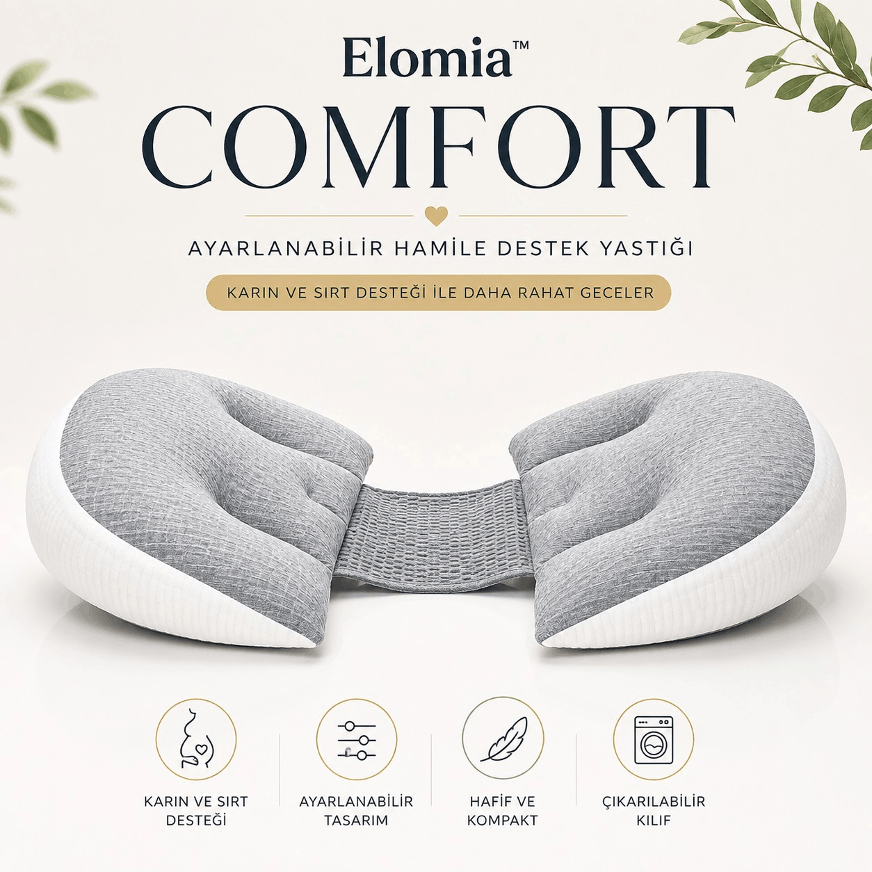 Elomia Comfort - Hamile Destek Yastığı